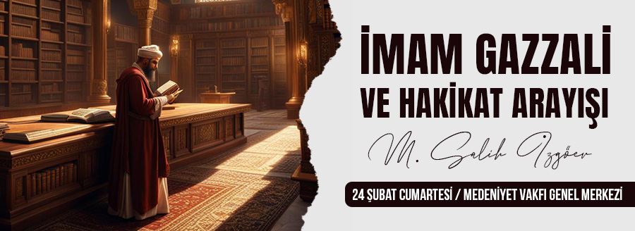 imam gazzali ve hakikat arayışı salih izgöer
