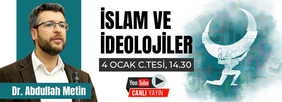 islam ve ideolojiler 2   dr. abdullah metin