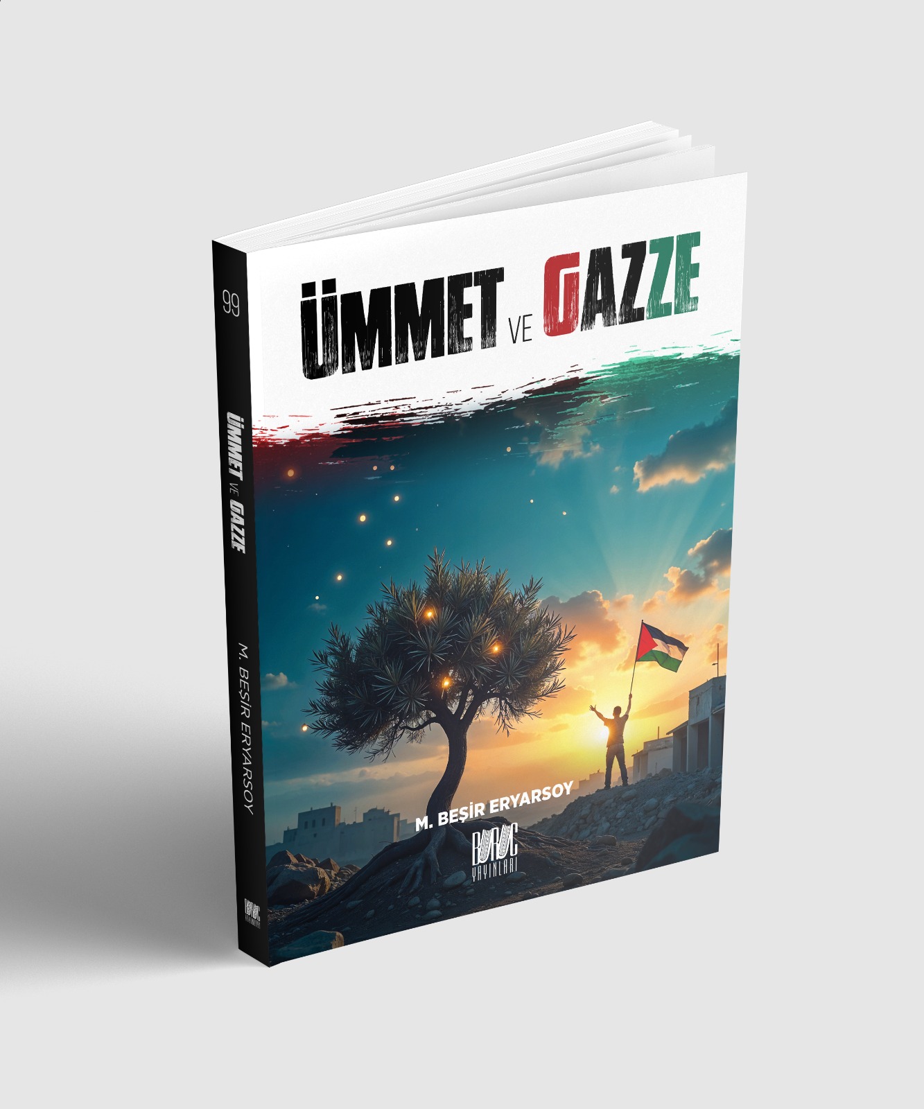 Ümmet ve Gazze M. Beşir Eryarsoy 1