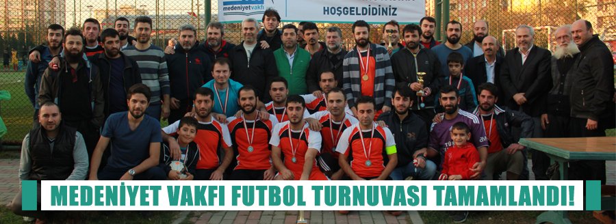FUTBOL TURNUVASI TAMAMLANDI
