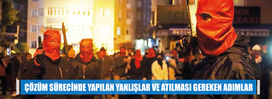 ÇÖZÜM SÜRECİNDE YAPILAN YANLIŞLAR