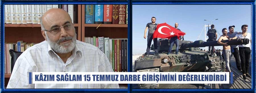 15 TEMMUZ DARBE GİRİŞİMİ
