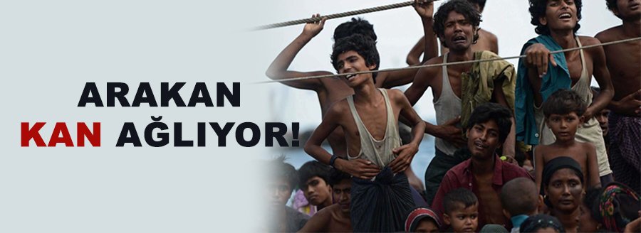 ARAKAN KAN AĞLIYOR
