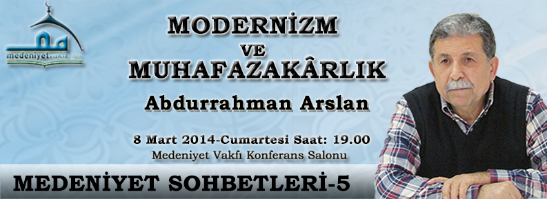 MEDENİYET SOHBETLERİ - 5
