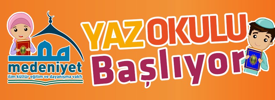 MEDENİYET VAKFI YAZ OKULU 2018