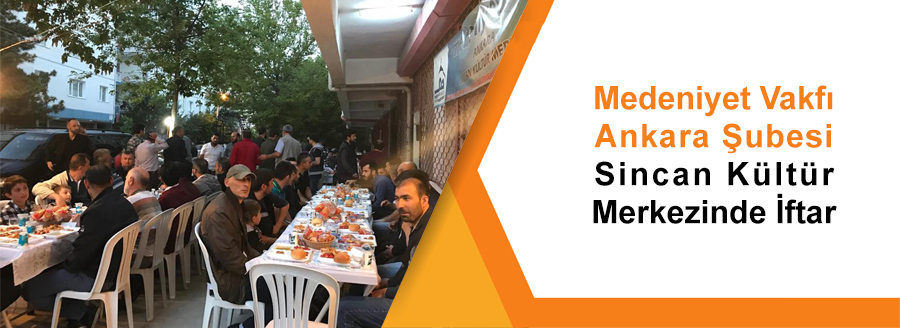 SİNCAN KÜLTÜR MERKEZİNDE İFTAR