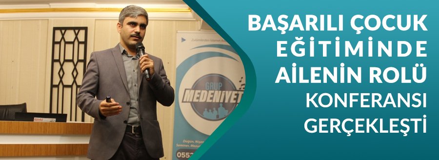 BAŞARILI ÇOCUK EĞİTİMİNDE AİLENİN ROLÜ