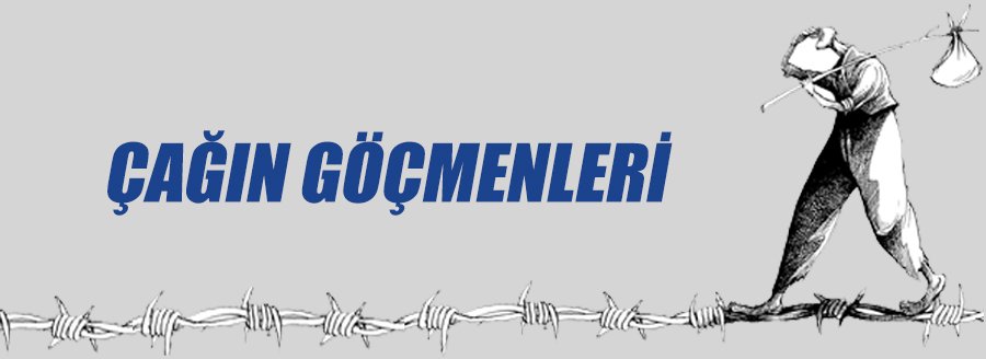ÇAĞIN GÖÇMENLERİ