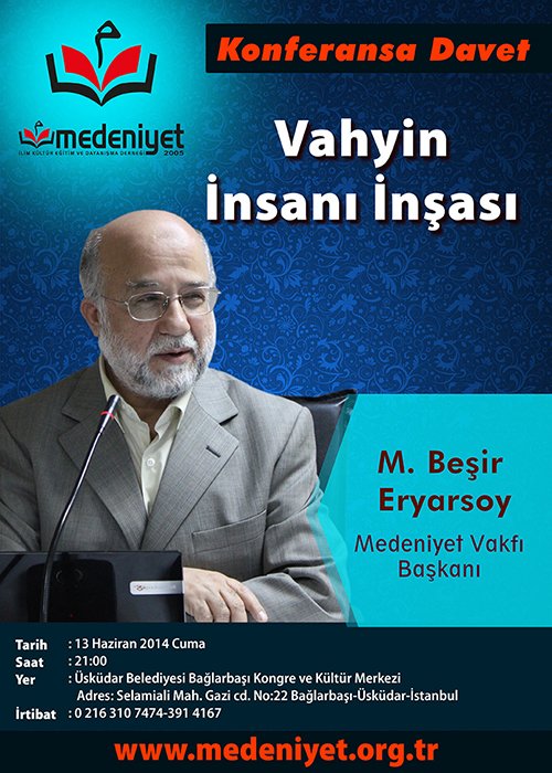 KONFERANS: VAHYİN İNSANI İNŞÂSI