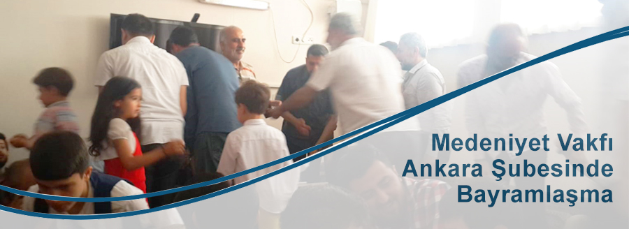 ANKARA ŞUBESİNDE BAYRAMLAŞMA