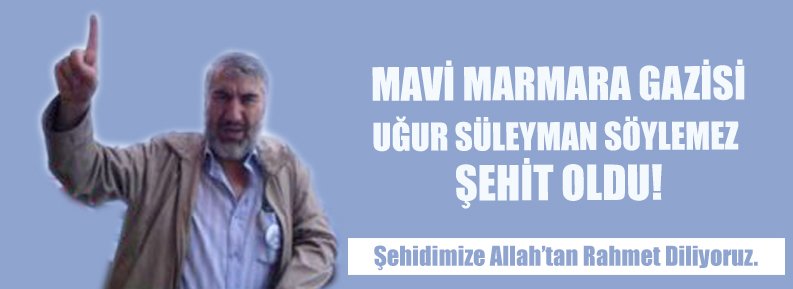 UĞUR SÜLEYMAN SÖYLEMEZ VEFAT ETTİ
