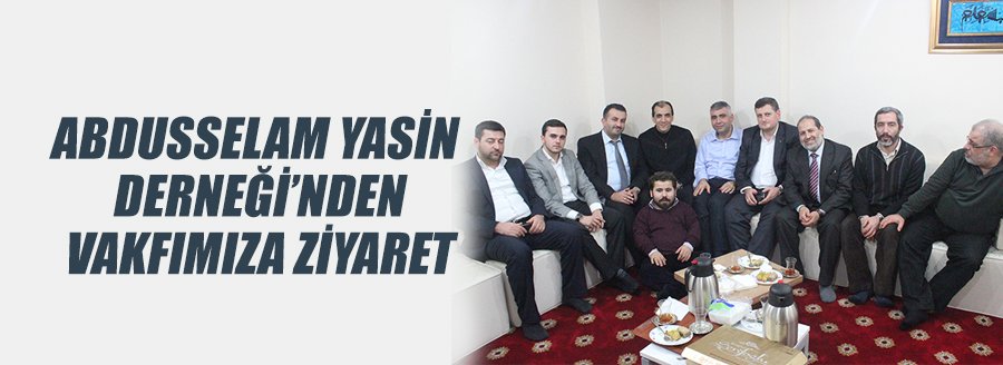 VAKFIMIZA ZİYARET