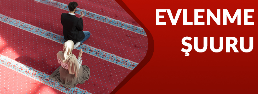 EVLENME ŞUURU