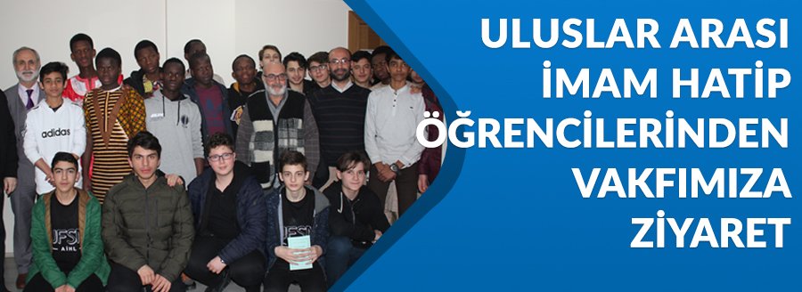 İMAM HATİP ÖĞRENCİLERİNDEN ZİYARET 