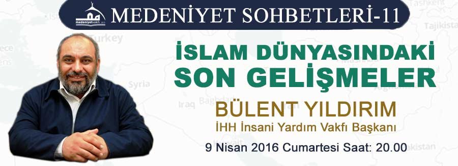 MEDENİYET SOHBETLERİ-11: