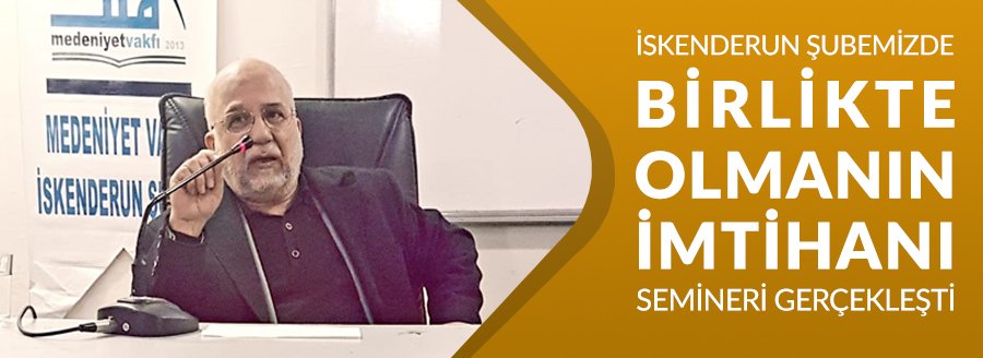 BİRLİKTE OLMANIN İMTİHANI