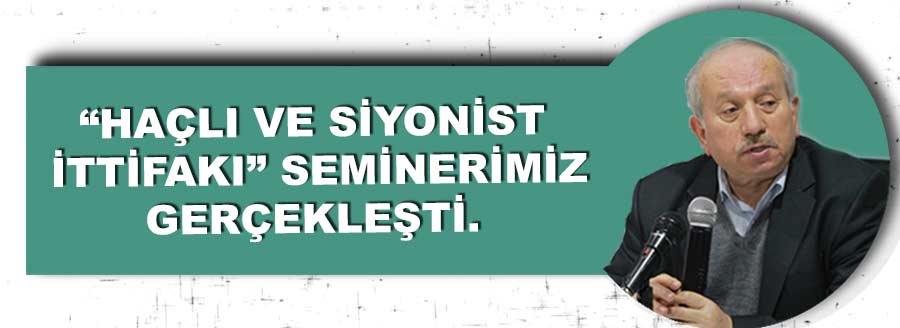 HAÇLI VE SİYONİST İTTİFAKI