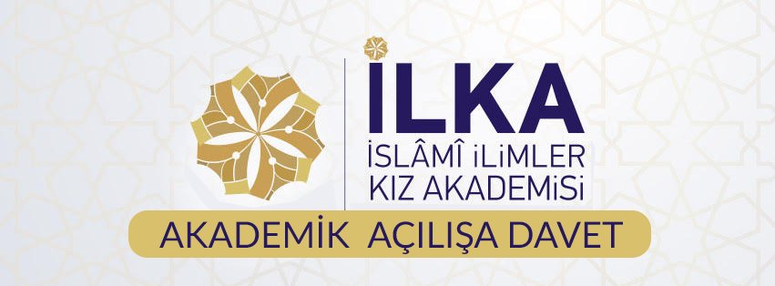 İLKA AKADEMİK AÇILIŞA DAVET