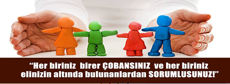 AİLE ÖZELİNDE SORUMLULUKLARIMIZ