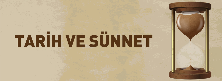 TARİH VE SÜNNET