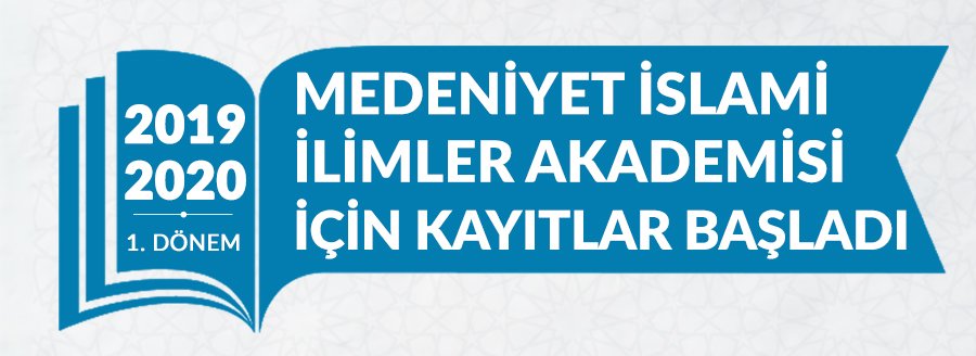 MEDENİYET İSLAMİ İLİMLER AKADEMİSİ