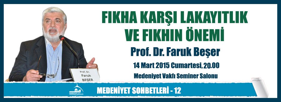 MEDENİYET SOHBETLERİ - 12
