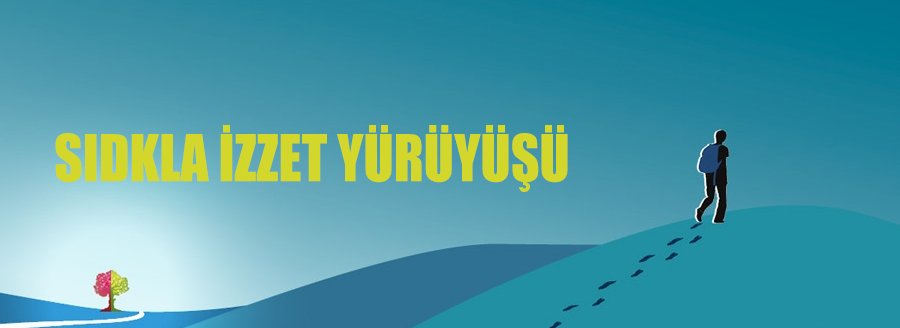 SIDKLA İZZET YÜRÜYÜŞÜ
