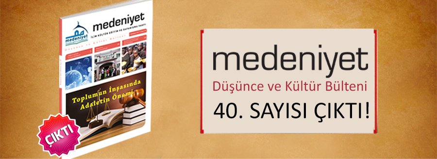 MEDENİYET BÜLTENİNİN 40. SAYISI ÇIKTI
