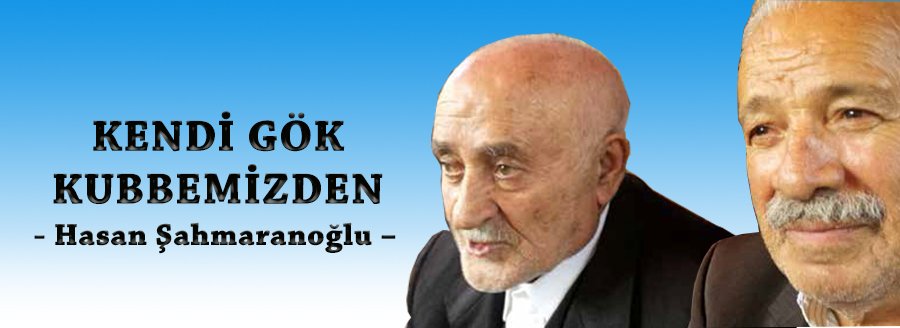 KENDİ GÖK KUBBEMİZDEN - 4